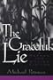 The Graceful Lie: A Method for Making Fiction