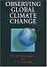 Observing Global Climate Change