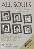 All Souls: A Family Story from Southie (Ballantine Reader's Circle)