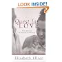Quest for Love: True Stories of Passion and Purity