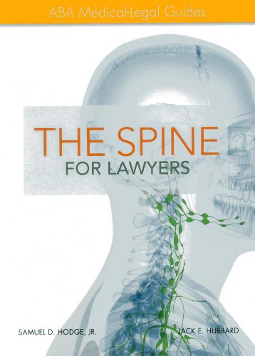 The Spine for Lawyers: ABA Medical-Legal Guides