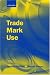Trade Mark Use