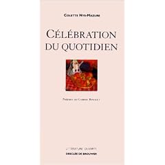 C�l�bration du quotidien