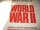 Encyclopedia of World War 2