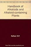 A handbook of alkaloids and alkaloid-containing plants