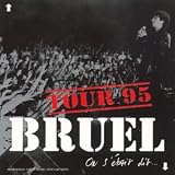 Revue Patrick Bruel  / On s'était dit