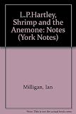 The shrimp and the anemone : notes