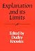 Explanation and its Limits (Royal Institute of Philosophy Supplements)