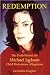 Redemption: The Truth Behind the Michael Jackson Child Molestation Allegations