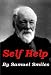 Self-Help; with Illustrations of Character and Conduct