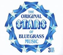 Original Stars of Blugrass Music