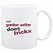 Mug White " MY Gordon Setter DOES TRICKS " Dogs