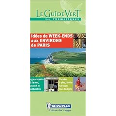 45 id�es de week-end aux environs de Paris