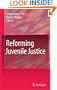 Reforming Juvenile Justice
