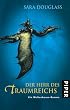 Der Herr des Traumreichs: Ein Weltenbaum-Roman
