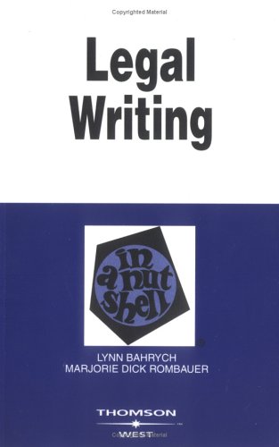 Legal Writing in a Nutshell (Nutshell Series)