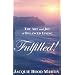 Fulfilled! The Art and Joy of Balanced Living