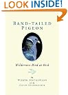 Band-Tailed Pigeons: Wilderness Bird at Risk