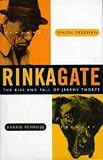 Rinkagate: Rise and Fall of Jeremy Thorpe