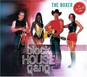 Blockhouse Gang - The Boxer - Zortam Music