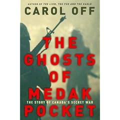 The Ghosts of Medak Pocket - The Story of Canada's Secret War