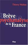 Br�ve psychanalyse de la France