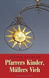 41FTXEXYSCL. SL160  Pfarrers Kinder, Müllers Vieh