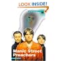 "Manic Street Preachers": In Their Own Words
