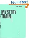 Mystery train