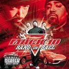 Bang or Ball by Mack 10