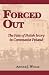 Forced Out: The Fate of Polish Jewry in Communist Poland