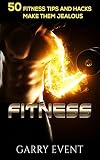 Fitness: 50 Fitness Tips and Hacks: fitness home exercise, workout plan, Strength Training, fitness training, muscle and fitness, Stay Healthy, How To Keep Fit, Healthy Habits