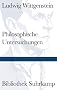 Philosophische Untersuchungen (Bibliothek Suhrkamp)