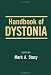 Handbook of Dystonia (Neurological Disease and Therapy)