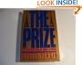 The Prize: The Epic Quest for Oil, Money and Power
