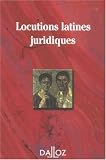 Revue Dalloz-Sirey  / Locutions latines juridiques