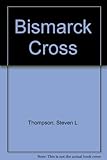 Bismarck Cross