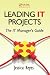 Leading IT Projects: The IT Manager's Guide