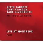 Click here to buy My Foolish Heart by  Keith Jarrett .
