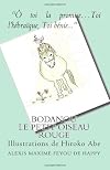 Bodanou Le petit Oiseau Rouge: La Colombe de Yorkbay drive (French Edition)