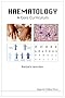 Haematology: A Core Curriculum