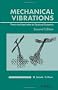 Mechanical Vibrations: Theory and Applications  to Structural Dynamics