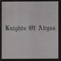 Knights Of Abyss [RARE]