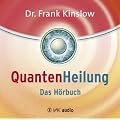 Quantenheilung - Das H�rbuch