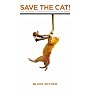 Save the Cat: The Last Book on Screenwriting You'l&hellip von Blake Snyder