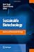 Sustainable Biotechnology: Sources of Renewable Energy Sustainable Biotechnology: Sources of Renewable Energy