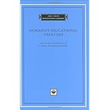 humanist educational treatises the i tatti renaissance library