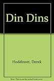 Din dins : a comedy