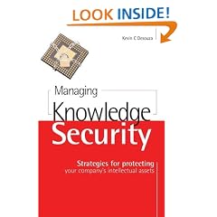 Managing Knowledge Security: Strategies for Protecting Your Company's Intellectual Assets