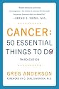 Cancer: 50 Essential Things to Do: Third Edition